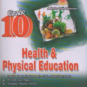Grade 10 - Health and Physical Education - English Medium - Master Guide