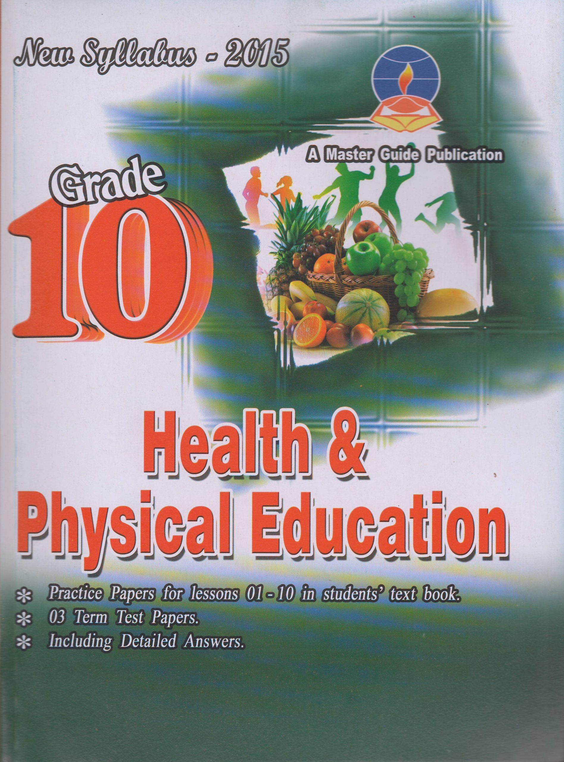 Grade 10 - Health and Physical Education - English Medium - Master Guide