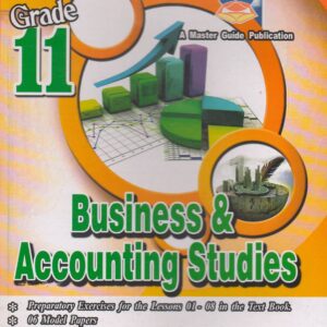 Grade 11 - Business and Accounting Studies - English Medium - Master Guide