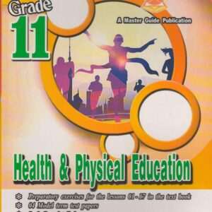 Grade 11 - Health and Physical Education - English Medium - Master Guide