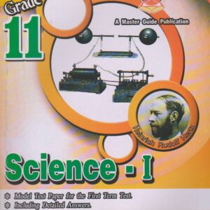 Grade 11 - Science I - English Medium - Master Guide