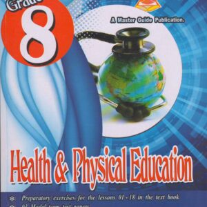 Grade 8 - Health and Physical Education - E M - Master Guide